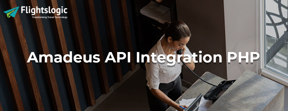 Amadeus-API-Integration-PHP