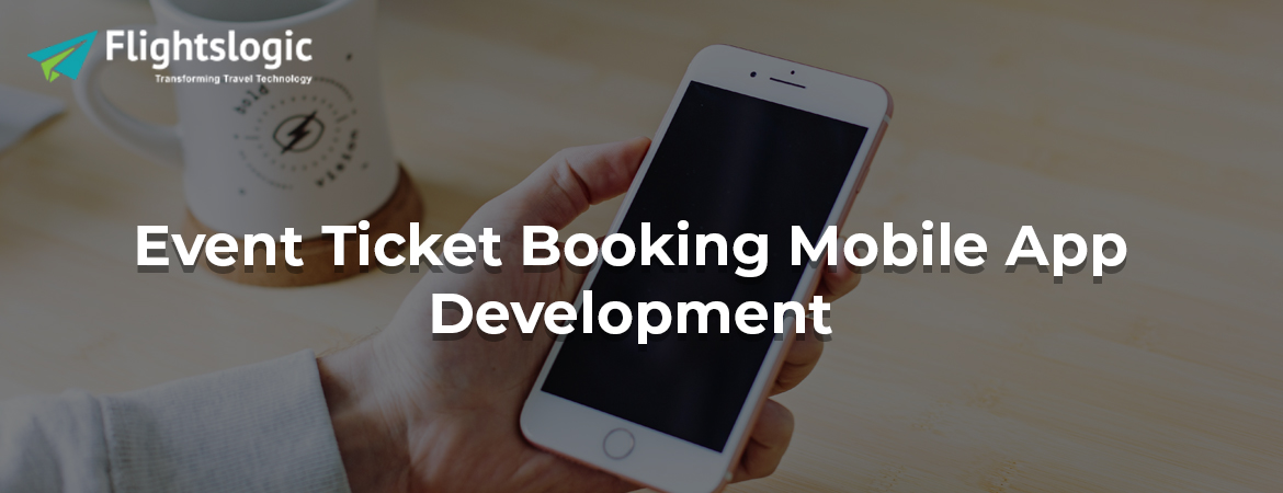 Event-Ticket-Booking-Mobile-App-Development