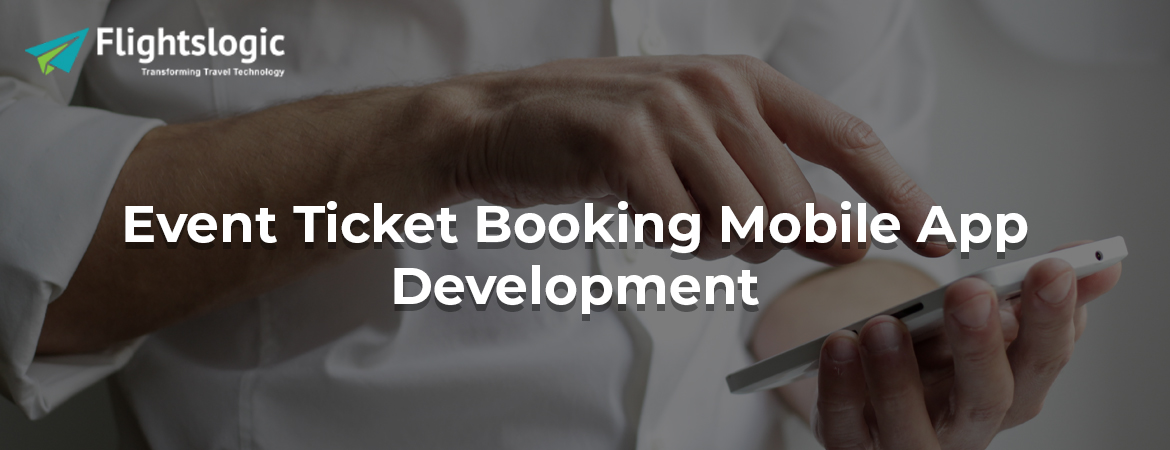 Event-Ticket-Booking-Mobile-App-Development