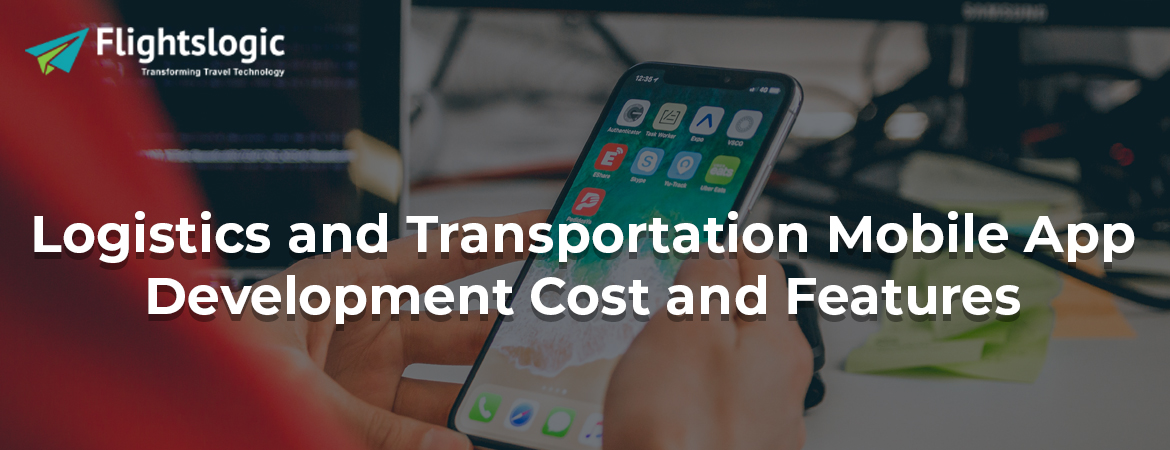 Logistics-and-Transportation-Mobile-App-Development-Cost-and-Features