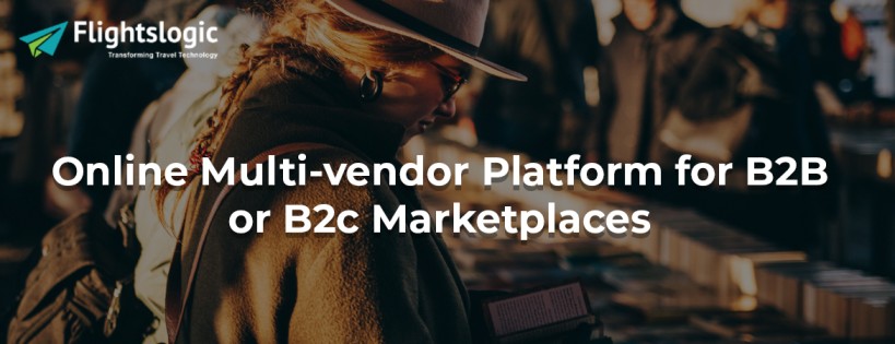 Online-Multi-vendor-Platform-for-B2B-or-B2c-Marketplaces