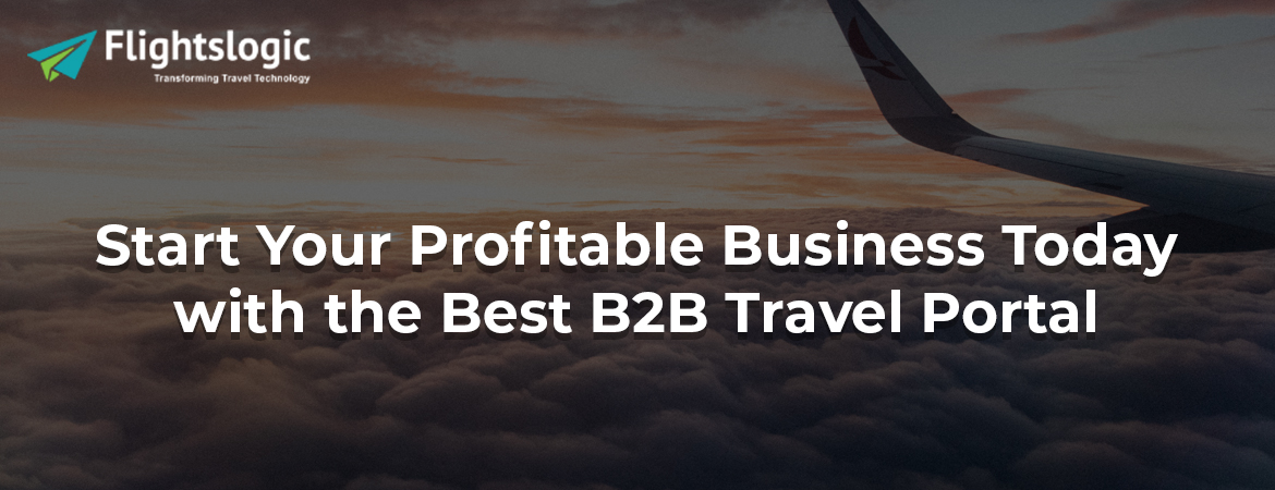 how-b2b-travel-portal-benefits-travel-business