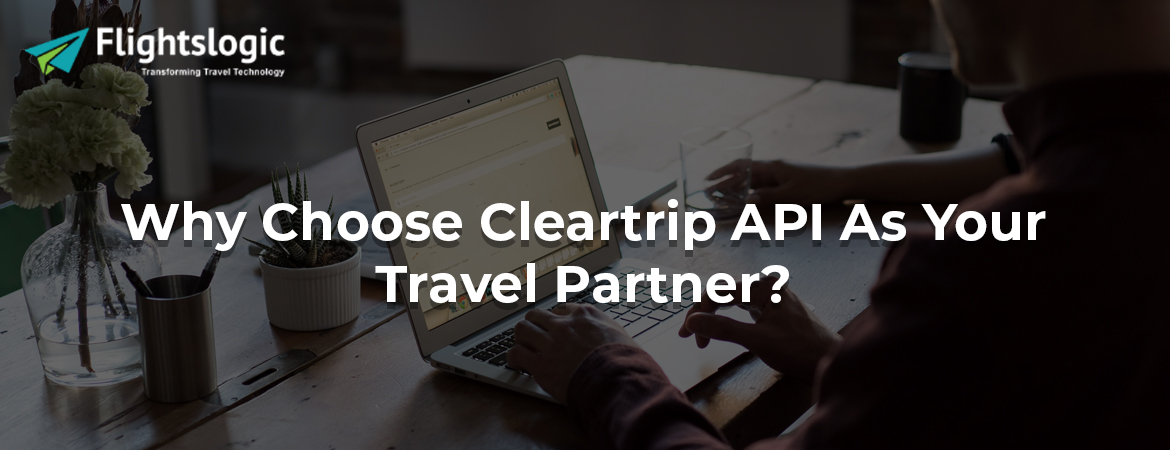 how-to-integrate-cleartrip-api-into-your-web-app-desktop-app-or-mobile-app