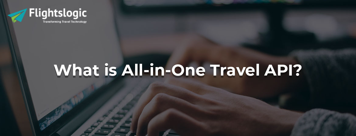 What is All-in-One Travel API?