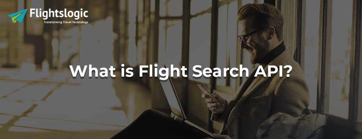 What is Flight Search API?