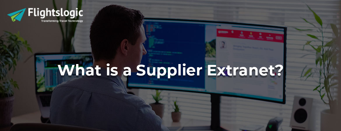 What is a Supplier Extranet?