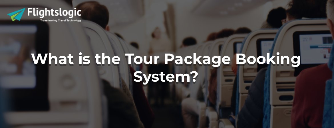What is the Tour Package Booking System?