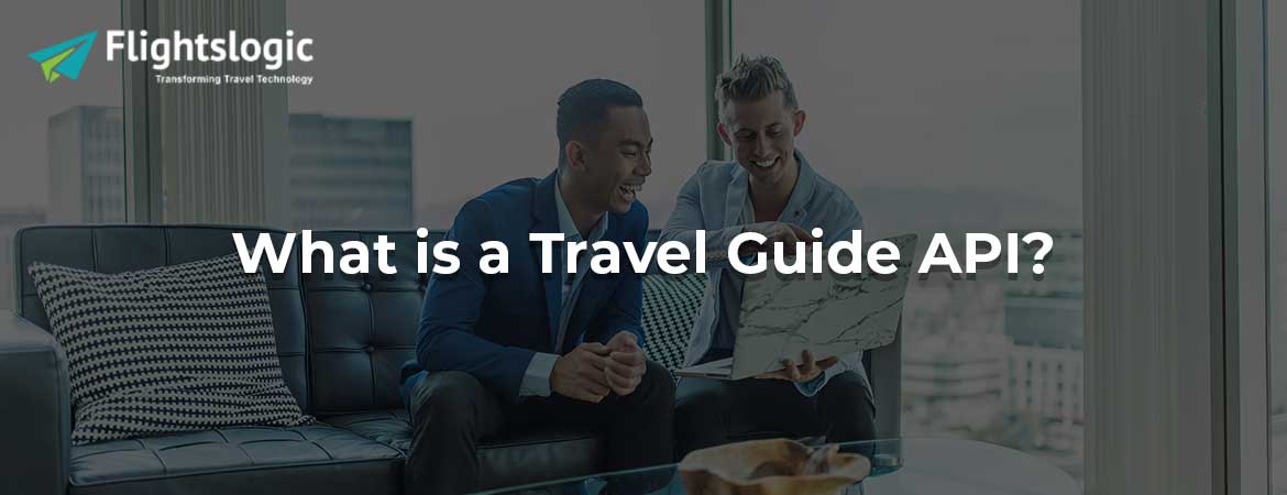 What is a Travel Guide API?